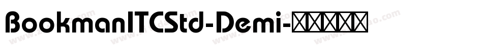 BookmanITCStd-Demi字体转换