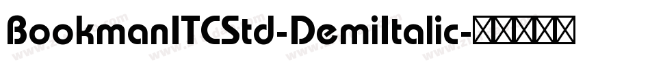 BookmanITCStd-DemiItalic字体转换