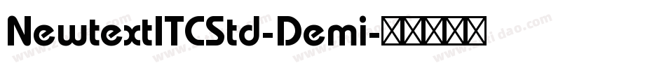 NewtextITCStd-Demi字体转换