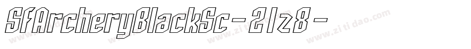 SfArcheryBlackSc-21z8字体转换 SfArcheryBlackSc-21z8字体转换
