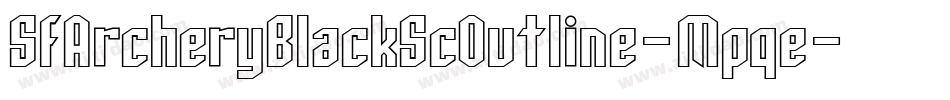 SfArcheryBlackScOutline-Mpqe字体转换 SfArcheryBlackScOutline-Mpqe字体转换