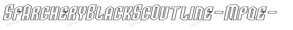 SfArcheryBlackScOutline-Mpqe字体转换 SfArcheryBlackScOutline-Mpqe字体转换