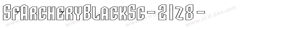 SfArcheryBlackSc-21z8字体转换 SfArcheryBlackSc-21z8字体转换