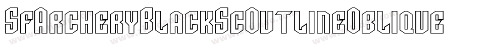 SfArcheryBlackScOutlineOblique-r31O字体转换 SfArcheryBlackScOutlineOblique-r31O字体转换