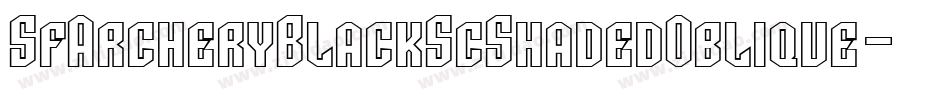 SfArcheryBlackScShadedOblique-R0DM字体转换 SfArcheryBlackScShadedOblique-R0DM字体转换