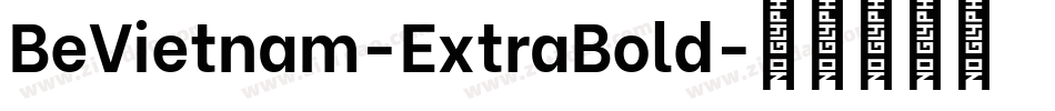 BeVietnam-ExtraBold字体转换