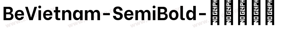 BeVietnam-SemiBold字体转换