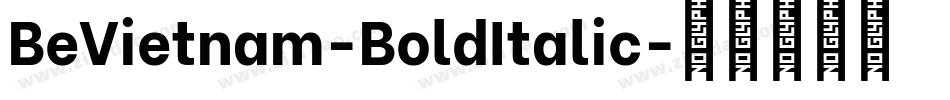 BeVietnam-BoldItalic字体转换