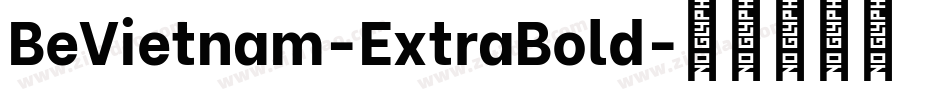 BeVietnam-ExtraBold字体转换