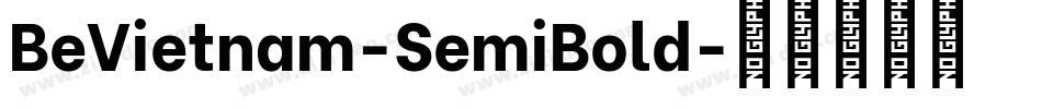 BeVietnam-SemiBold字体转换