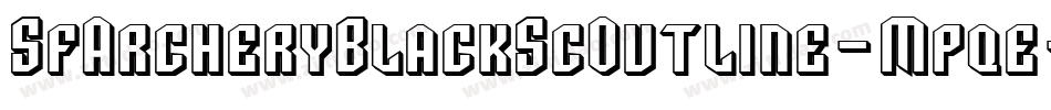 SfArcheryBlackScOutline-Mpqe字体转换 SfArcheryBlackScOutline-Mpqe字体转换