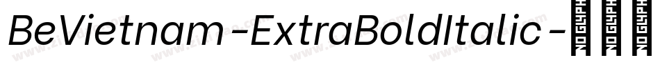 BeVietnam-ExtraBoldItalic字体转换