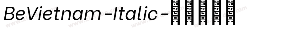 BeVietnam-Italic字体转换