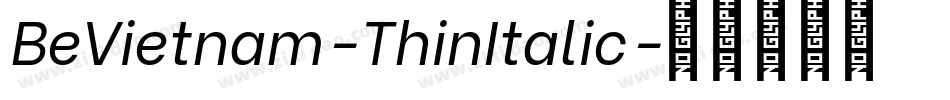 BeVietnam-ThinItalic字体转换