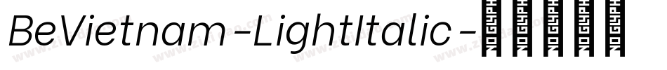 BeVietnam-LightItalic字体转换