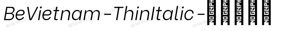 BeVietnam-ThinItalic字体转换