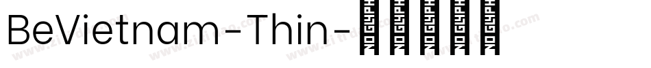 BeVietnam-Thin字体转换