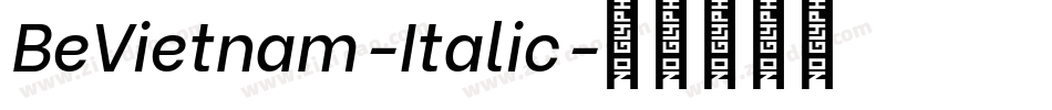 BeVietnam-Italic字体转换