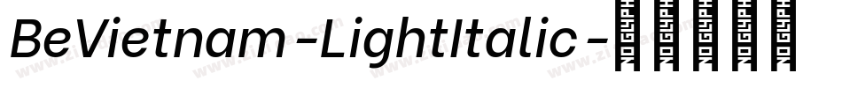 BeVietnam-LightItalic字体转换