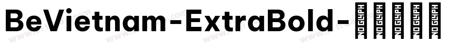 BeVietnam-ExtraBold字体转换