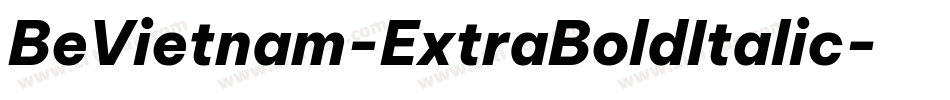 BeVietnam-ExtraBoldItalic字体转换