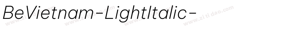 BeVietnam-LightItalic字体转换