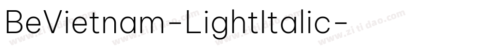 BeVietnam-LightItalic字体转换
