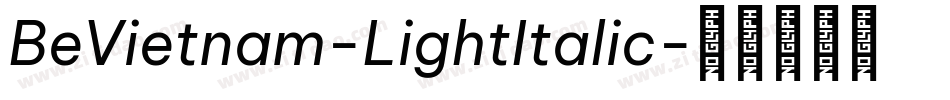 BeVietnam-LightItalic字体转换