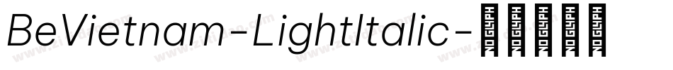 BeVietnam-LightItalic字体转换