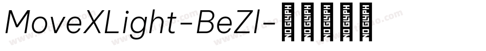 MoveXLight-BeZl字体转换 MoveXLight-BeZl字体转换