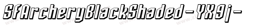 SfArcheryBlackShaded-YX9j字体转换 SfArcheryBlackShaded-YX9j字体转换