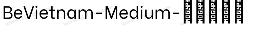 BeVietnam-Medium字体转换