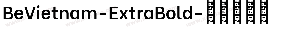 BeVietnam-ExtraBold字体转换