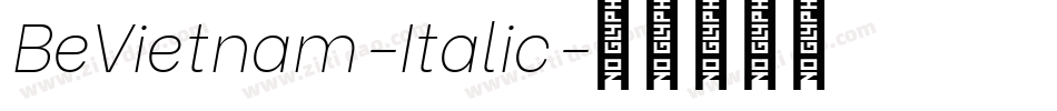 BeVietnam-Italic字体转换