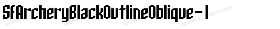 SfArcheryBlackOutlineOblique-1npL字体转换 SfArcheryBlackOutlineOblique-1npL字体转换