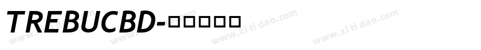 TREBUCBD字体转换