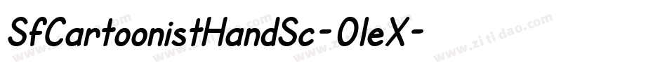 SfCartoonistHandSc-0leX字体转换 SfCartoonistHandSc-0leX字体转换