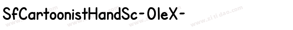SfCartoonistHandSc-0leX字体转换 SfCartoonistHandSc-0leX字体转换