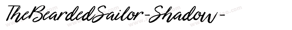 TheBeardedSailor-Shadow字体转换