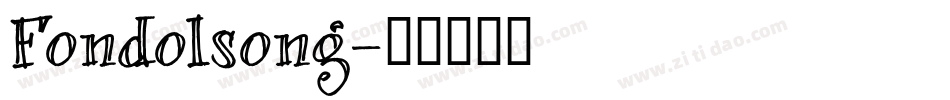 Fondolsong字体转换