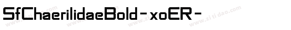SfChaerilidaeBold-xoER字体转换 SfChaerilidaeBold-xoER字体转换