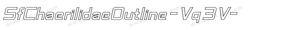 SfChaerilidaeOutline-Vq3V字体转换 SfChaerilidaeOutline-Vq3V字体转换