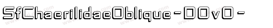 SfChaerilidaeOblique-D0v0字体转换