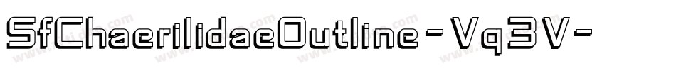 SfChaerilidaeOutline-Vq3V字体转换 SfChaerilidaeOutline-Vq3V字体转换