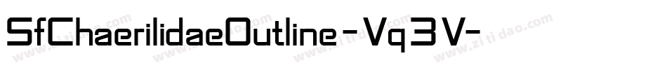 SfChaerilidaeOutline-Vq3V字体转换 SfChaerilidaeOutline-Vq3V字体转换