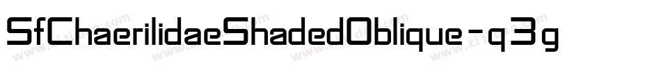 SfChaerilidaeShadedOblique-q3g0字体转换