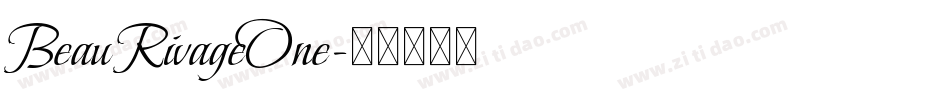 BeauRivageOne字体转换