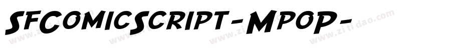 SfComicScript-MpoP字体转换 SfComicScript-MpoP字体转换