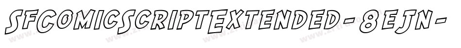 SfComicScriptExtended-8eJn字体转换