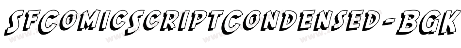 SfComicScriptCondensed-BGKw字体转换 SfComicScriptCondensed-BGKw字体转换